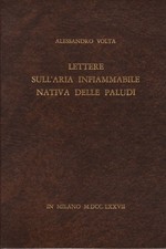 Lettere sull'aria infiammabile nativa delle paludi - Alessandro Volta (Snam)