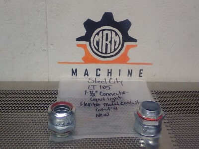 Steel City LT105 1-1/2'' Connector Liquidtight Flexile Metal Conduit New Lot of 2