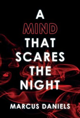 Marcus Daniels - A Mind that Scares the Night - Neues Taschenbuch - J555z