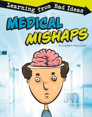 Elizabeth Pagel Fantastic Fails Medical Mishaps Learning from Bad (Taschenbuch)