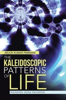 The Kaleidoscopic Patterns Of Life Fascinating. Unique. Enchanting Pamnani Buch