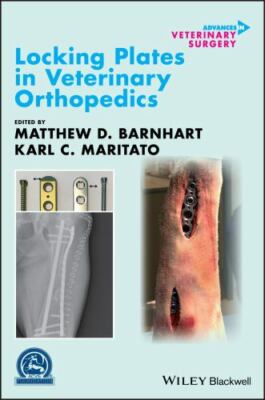 Locking Plates in Veterinary Orthopedics, Hardcover by Barnhart, Matthew D., ...