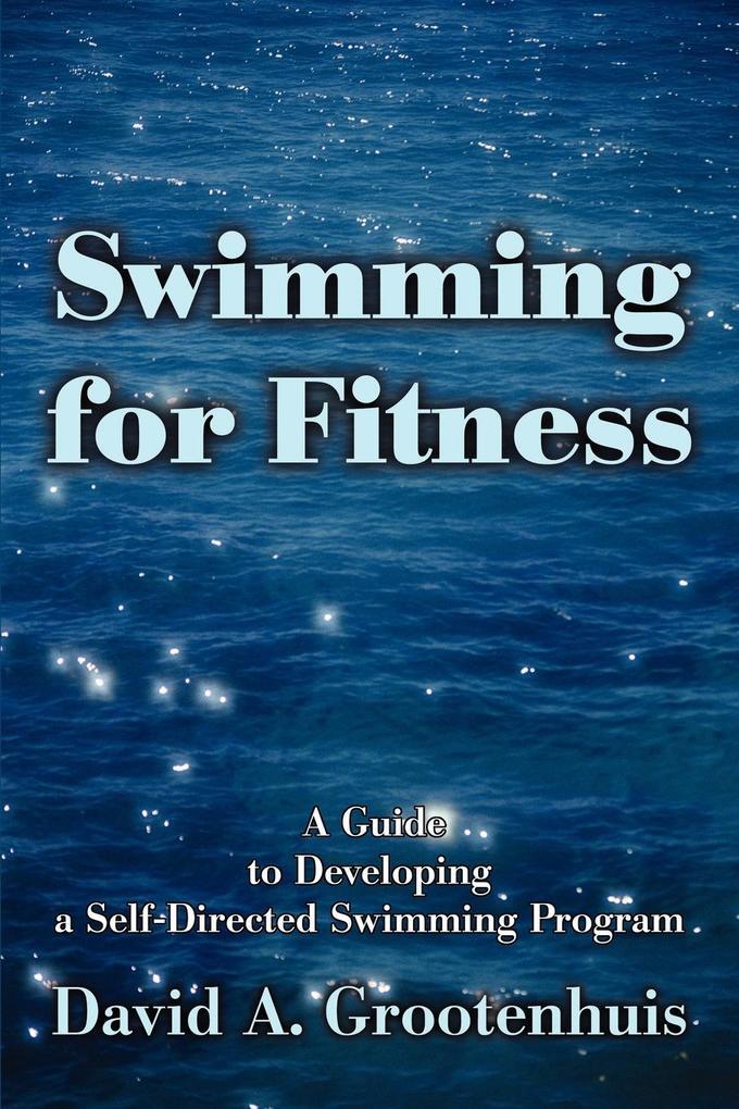 Thumbnail - Swimming For Fitness | David A. Grootenhuis | Englisch