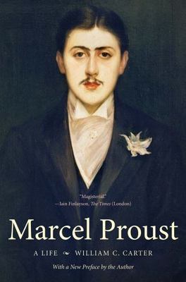 Marcel Proust: A Life, with a New Preface by the Author (Henry McBride Series in