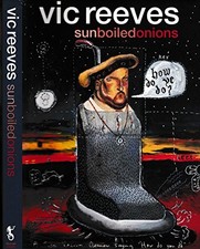 Sun Boiled Onions by Reeves, Vic Hardback Book The Cheap Fast Free Post
