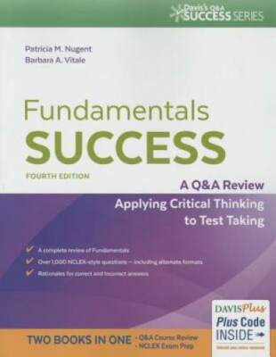 Fundamentals Success: A Q&A Review Applying Critical Thinking to Test - GOOD