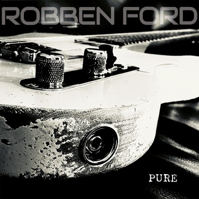 Robben Ford Pure (Vinyl) (US IMPORT)