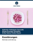 Gabriela VeláZquez Saucedo (U. A.) | EssstöRungen | Taschenbuch | Deutsch (2024)