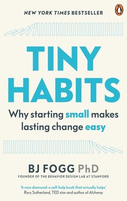 Tiny Habits, B. J. Fogg