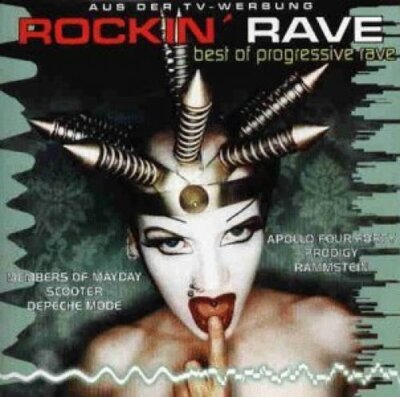 Rockin' Rave-Best of progreesive Rave (1997) - 2 CD - Members of Mayday, Apol...