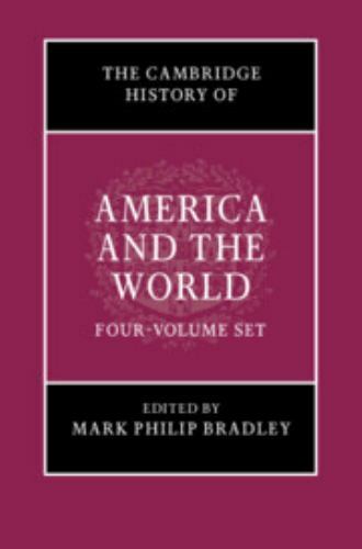 The Cambridge History of America and the World 4 Volume Hardback Set Gould Mapp