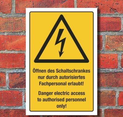 Schild Öffnen des Schaltschrankes nur durch Fachpersonal 3 mm Alu-Verbund