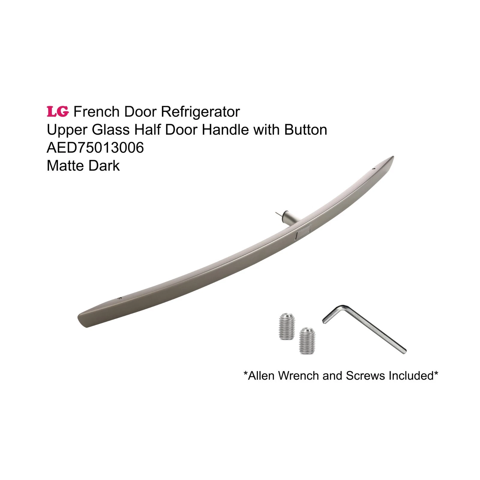 OEM For LG AED75013006 Refrigerator Glass Door Handle W. Button Lock Dark Color
Opens in a new windo