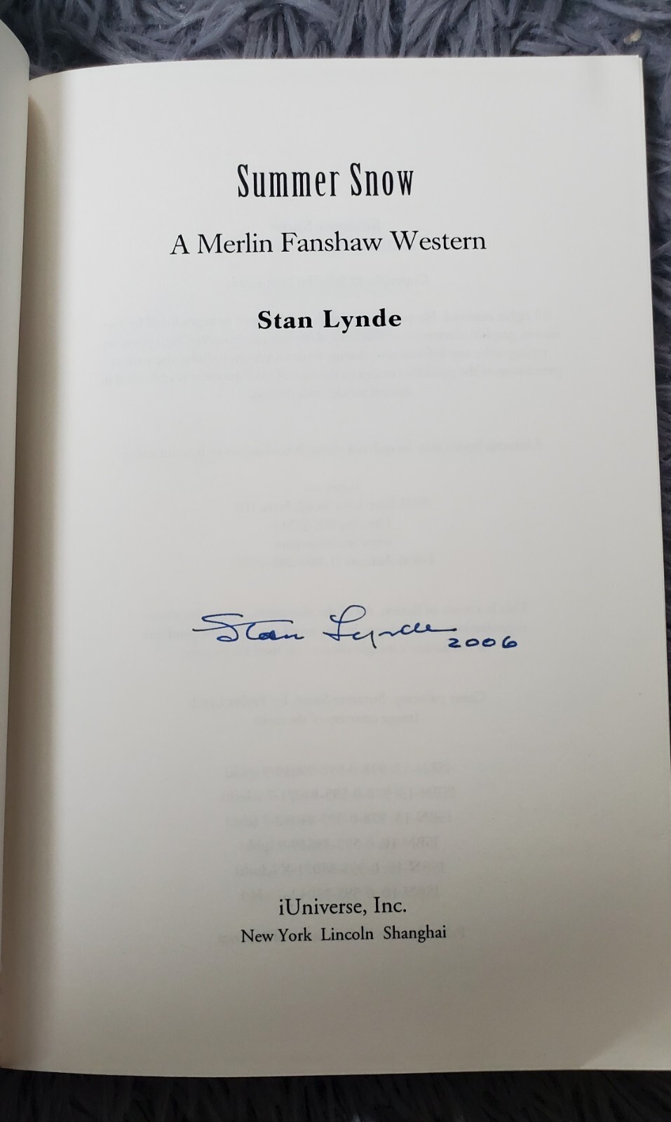 Summer Snow Stan Lynde 2006 Autographed Copy Western Fiction Book Author Signed