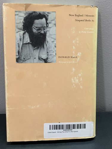 Donald Hall STRING TOO SHORT TO BE SAVED Recollections of Summers on New E 1999 - Picture 2 of 10