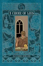 A Choir of Lies 9781534412835 by Rowland, Alexandra