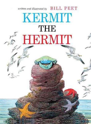 Kermit der Einsiedler von Bill Peet (Englisch) Hardcover Buch
