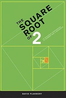 The Square Root of 2: A Dialogue Concerning a Numbe... | Buch | Zustand sehr gut