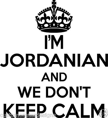 Jordanian Wall Sticker... 20 inches Tall We Don't Keep Calm Vinyl Wall Art