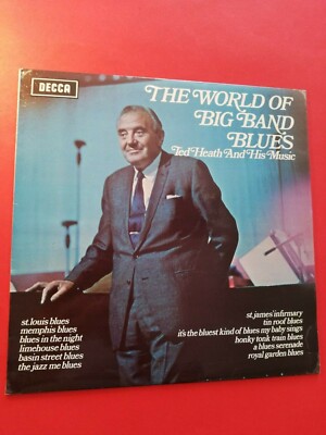 Ted Heath: The World of Big Band Blues LP /G526