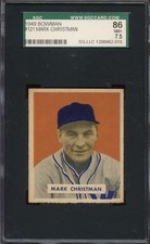 1949 BOWMAN #121 MARK CHRISTMAN SGC 7.5 (RC) SENATORS *DS13825