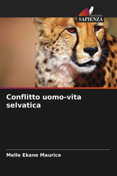 Melle Ekane Maurice | Conflitto Uomo-Vita Selvatica | Taschenbuch | Italienisch-image