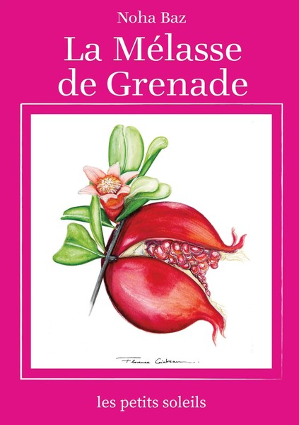 Noha Baz | La MéLasse De Grenade | Taschenbuch | FranzöSisch (2024)-image