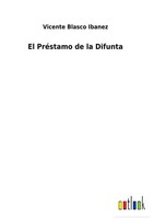 Vicente Blasco Ibanez | El PréStamo De La Difunta | Buch | Spanisch (2022)