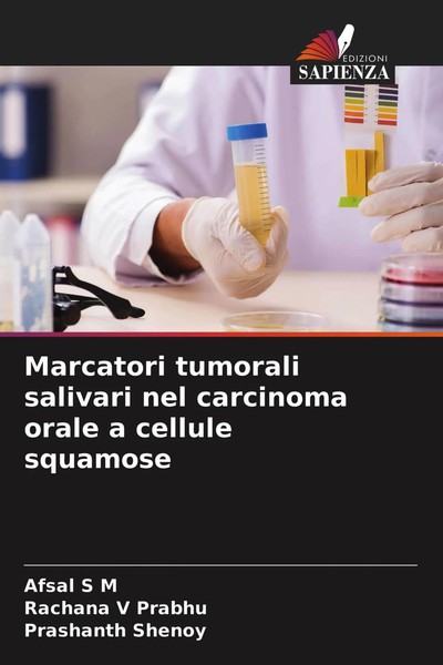 Marcatori Tumorali Salivari Nel Carcinoma Orale A Cellule Squamose M (U. A.)-image