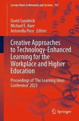 Creative Approaches to Technology-Enhanced Learning for the W... - 9783031416361