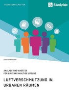 Luftverschmutzung In Urbanen RäUmen Stefan Galler