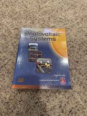 Photovoltaic Systems - Hardcover, by Dunlop James P. - New Sealed 3rd Edition
