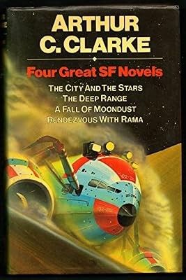 Four Great S F Novels The City and The Stars The Deep Range A Fall of Moondust R