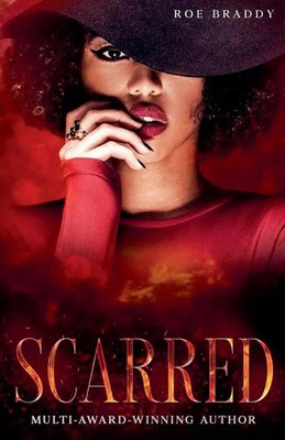 Roe Braddy | Scarred | Taschenbuch | Englisch (2022) | 7th Meadows