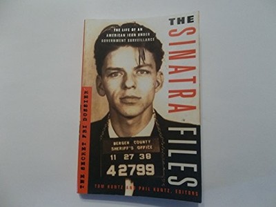 The Sinatra Files: The Secret FBI Dossier Paperback Book The Fast Free Shipping