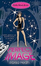 Perfect Image (Little Black Dress). Heath 9780755350063 Fast Free Shipping*#