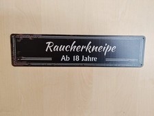 Raucherlokal Raucherkneipe  ab 18 J. Rauchen erlaubt Kneipe Blechschild Raucher