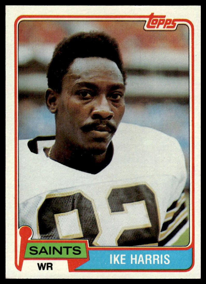 1981 Topps #91 Ike Harris New Orleans Saints
