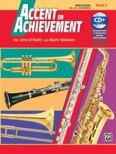 Accent on Achievement 2: Percussion (Snare Drum, Bass Drum and Accessories) by