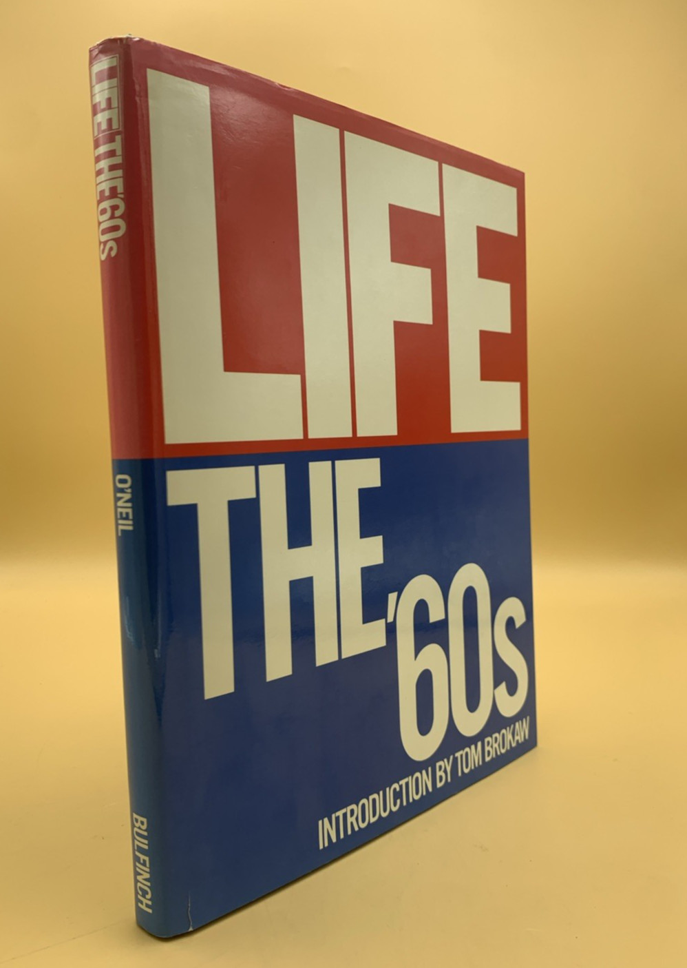 Life : The 60's by Doris C. O'Neil Hardcover Photograph book  1989