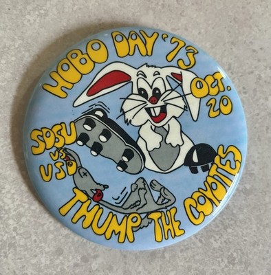Vintage SDSU Oct. 20 1973 Hobo Day Pinback Button Thump The Coyotes USD