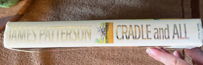Hardcover book Cradle and All by James Patterson EUC 9780316690614