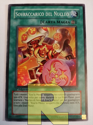 Überladung Del Nucleo  Super Rare  TSHD-IT087  1. Auflage Italienisch EX