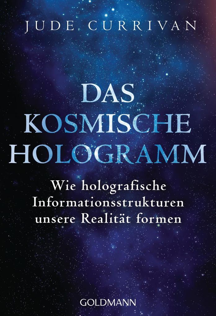 Thumbnail - Das Kosmische Hologramm | Jude Currivan | 2020 | Deutsch | The Cosmic