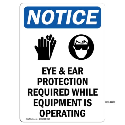 Eye & Glove Protection With Symbol OSHA Notice Sign Metal Plastic Decal