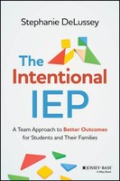 The Intentional Iep Stephanie Delussey