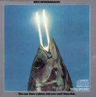 *DISC & ARTWORK* You Can Tune A Piano, But You Can't Tuna Fish by REO Speedwagon