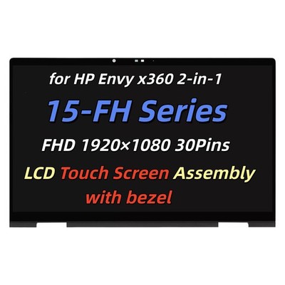 New LCD Touch Screen for HP Envy X360 15-fh 15Z-FH 15-FH0013DX Replacement FHD