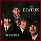 THE BEATLES - SESSIONS - 14 PREVIOUSLY UNRELEASED TRACKS - LP YUGOSLAVIA