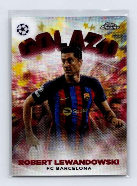 2023 Robert Lewandowski Golazo Topps Chrome UEFA Champions League #G-6 Soccer NM